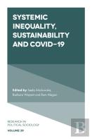 Systemic Inequality, Sustainability And Covid-19