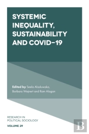 Systemic Inequality, Sustainability And Covid-19