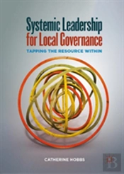Systemic Leadership For Local Governance