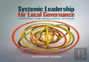 Systemic Leadership For Local Governance
