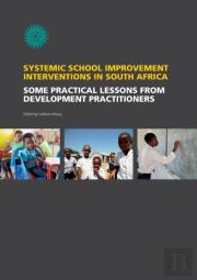 Systemic School Improvement Interventions In South Africa