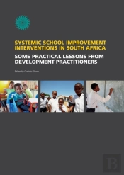 Systemic School Improvement Interventions In South Africa