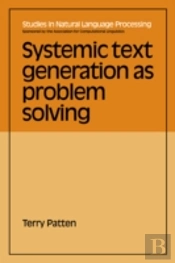 Systemic Text Generation As Problem Solving
