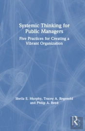 Systemic Thinking For Public Managers