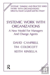 Systemic Work With Organizations