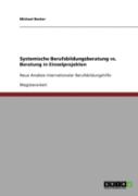 Systemische Berufsbildungsberatung Vs. Beratung In Einzelprojekten