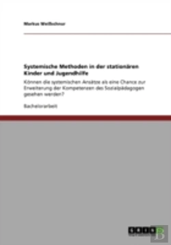 Bertrand.pt - Systemische Methoden In Der Stationaã‚Â¤Ren Kinder Und Jugendhilfe