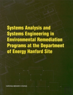 Bertrand.pt - Systems Analysis And Systems Engineering In Environmental Remediation Programs At The Department Of Energy Hanford Site