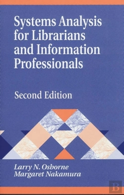 Bertrand.pt - Systems Analysis For Librarians And Information Professionals, 2nd Edition