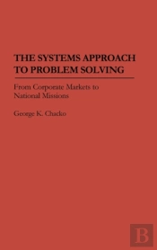 Systems Approach To Problem Solving
