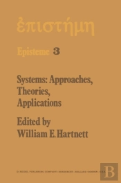 Systems: Approaches, Theories, Applications