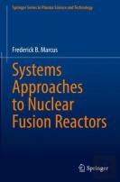Systems Approaches To Nuclear Fusion Reactors