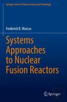 Systems Approaches To Nuclear Fusion Reactors