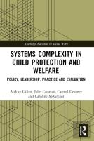 Systems Complexity In Child Protection And Welfare