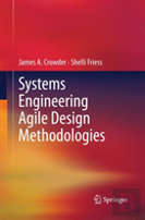 Systems Engineering Agile Design Methodologies