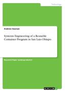 Systems Engineering Of A Reusable Container Program In San Luis Obispo