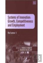 Systems Of Innovation: Growth, Competitiveness And Employment