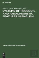 Systems Of Prosodic And Paralinguistic Features In English