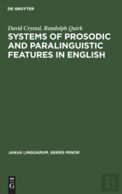 Systems Of Prosodic And Paralinguistic Features In English