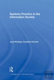 Systems Practice In The Information Society