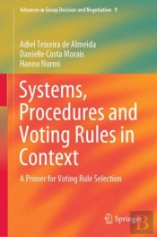 Systems, Procedures And Voting Rules In Context