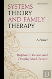 Systems Theory And Family Therapy