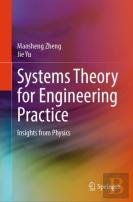 Systems Theory For Engineering Practice