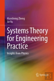Systems Theory For Engineering Practice