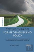 Systems Thinking For Geoengineering Policy