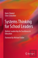 Systems Thinking For School Leaders