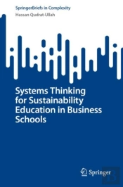 Systems Thinking For Sustainability Education In Business Schools