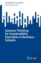 Systems Thinking For Sustainability Education In Business Schools