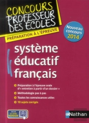 Systme Educatif Francais Epreuve Orale - Concours Professeur Des Ecoles - 2014