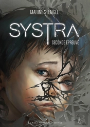 Systra T.2 : Seconde Épreuve