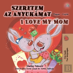 Bertrand.pt - Szeretem Az Anyukamat I Love My Mom