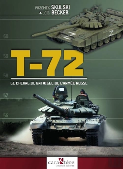 Bertrand.pt - T-72 : Le Cheval De Bataille De L'Armée Russe