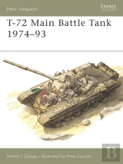 T-72 Main Battle Tank 1974â€“93