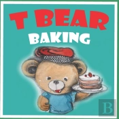 T Bear Baking