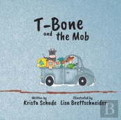 T-Bone And The Mob