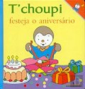 T` choupi Festeja o Aniversário