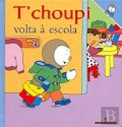 T` choupi volta à escola