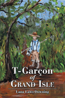 T-Garcon Of Grand Isle