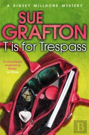 T Is For Trespass