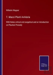T. Macci Plavti Avlvlaria