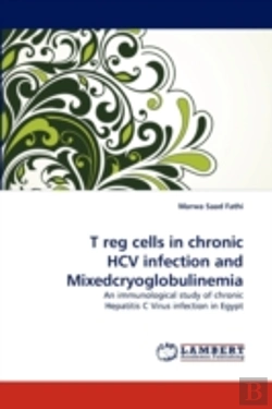Bertrand.pt - T Reg Cells In Chronic Hcv Infection And Mixedcryoglobulinemia