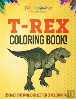 Bertrand.pt - T-Rex Coloring Book! Discover This Unique Collection Of Coloring Pages