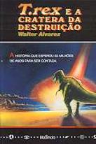 T. Rex e a Cratera da Destruição