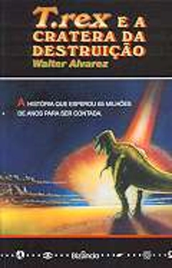Bertrand.pt - T. Rex e a Cratera da Destruição