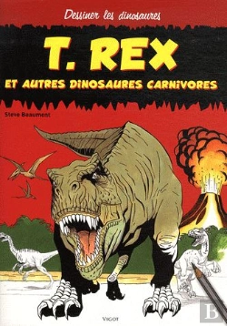 Bertrand.pt - T. Rex Et Autres Dinosaures Carnivores