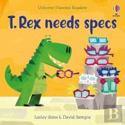 T. Rex Needs Specs